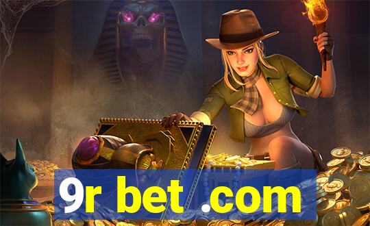 9r bet .com